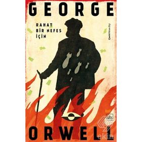 Rahat Bir Nefes İçin-George Orwell