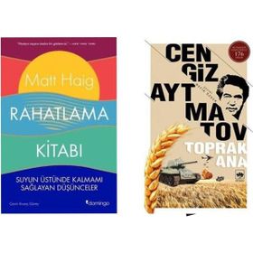Rahatlama Kitabı - Matt Haig - Toprak Ana - Cengiz Aytmatov