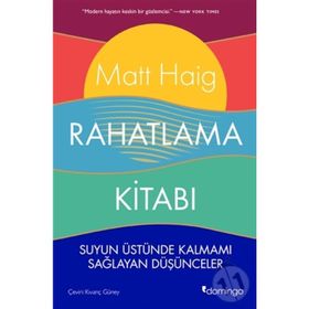 Rahatlama Kitabı - Matt Haig