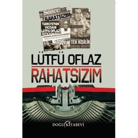 Rahatsızım - Lütfü Olfaz