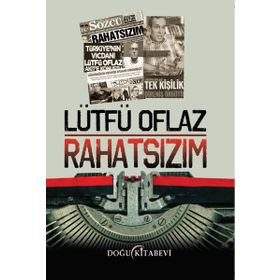 Rahatsızım - Lütfü Olfaz