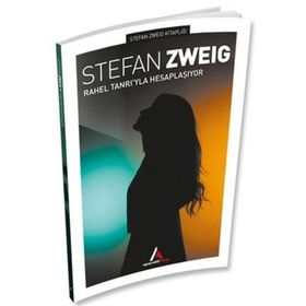 Rahel Tanrı'yla Hesaplaşıyor - Stefan Zweig