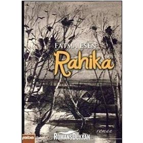RAHIKA - FATMA ESEN