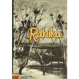 RAHIKA - FATMA ESEN