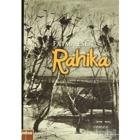 RAHIKA - FATMA ESEN