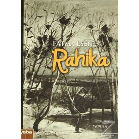 RAHIKA - FATMA ESEN