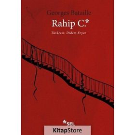 RAHIP C. - GEORGES BATAILLE