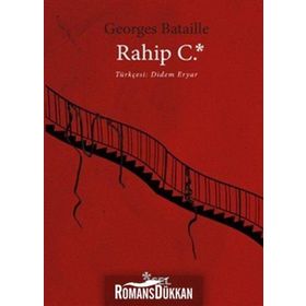 RAHIP C. - GEORGES BATAILLE