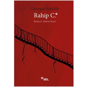 RAHIP C. - GEORGES BATAILLE