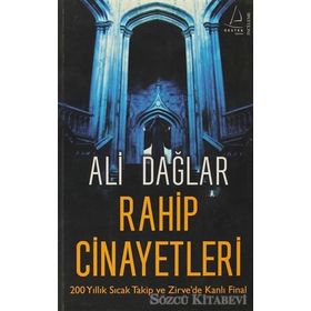 RAHIP CINAYETLERI 200 YILLIK SICAK TAKIP VE ZIRVE'DE KANLI FINAL - ALI DAĞLAR