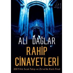 RAHIP CINAYETLERI 200 YILLIK SICAK TAKIP VE ZIRVE'DE KANLI FINAL - ALI DAĞLAR