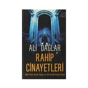 RAHIP CINAYETLERI 200 YILLIK SICAK TAKIP VE ZIRVE'DE KANLI FINAL - ALI DAĞLAR