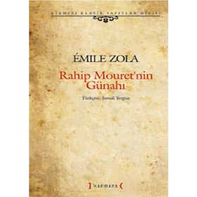 Rahip Mouret’nin Günahı - Emile Zola