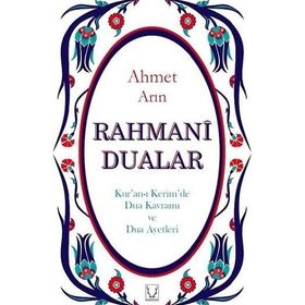 Rahmani Dualar - Ahmet Arın