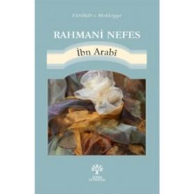 Rahmani Nefes - Muhyiddin İbni Arabi