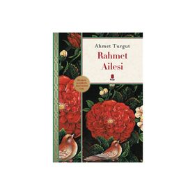 Rahmet Ailesi - Ahmet Turgut