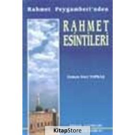 Rahmet Esintileri - Osman Nuri Topbaş