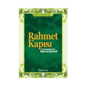 Rahmet Kapısı - Samiha Ayverdi