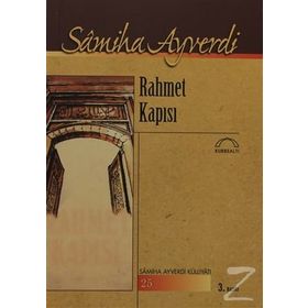 Rahmet Kapısı - Samiha Ayverdi