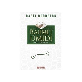 Rahmet Ümidi - Rabia Brodbeck
