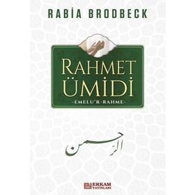 Rahmet Ümidi - Rabia Brodbeck