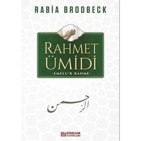 Rahmet Ümidi - Rabia Brodbeck