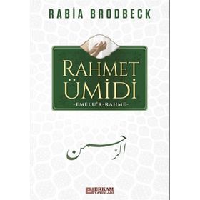 Rahmet Ümidi - Rabia Brodbeck