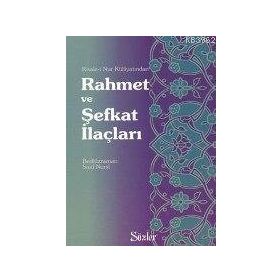 RAHMET VE ŞEFKAT İLAÇLARI (O.BOY-K.KAPAK) TÜRKÇE - BEDİÜZZAMAN SAID NURSI