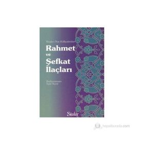 RAHMET VE ŞEFKAT İLAÇLARI (O.BOY-K.KAPAK) TÜRKÇE - BEDİÜZZAMAN SAID NURSI