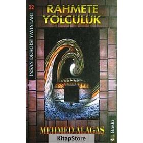 Rahmete Yolculuk - Mehmed Alagaş