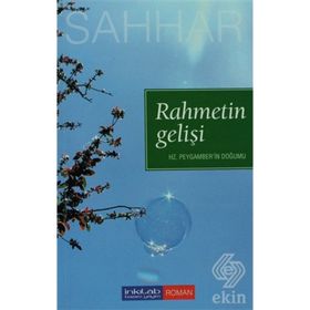 RAHMETIN GELİŞİ HZ. PEYGAMBERIN DOĞUMU - ABDULHAMID CUDE ES-SAHHAR