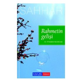 RAHMETIN GELİŞİ HZ. PEYGAMBERIN DOĞUMU - ABDULHAMID CUDE ES-SAHHAR