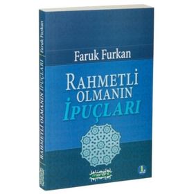 Rahmetli Olmanın İpuçları - Faruk Furkan