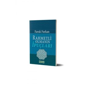 Rahmetli Olmanın İpuçları - Faruk Furkan