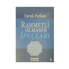 Rahmetli Olmanın İpuçları - Faruk Furkan