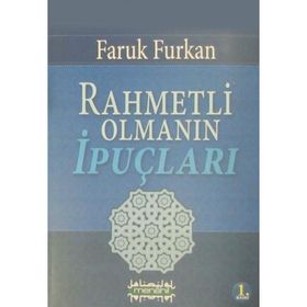 Rahmetli Olmanın İpuçları - Faruk Furkan