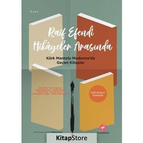 Raif Efendi Hikayeler Arasında - Ivan Sergeyeviç Turgenyev