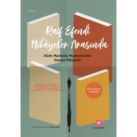 Raif Efendi Hikayeler Arasında - Ivan Sergeyeviç Turgenyev