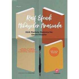 Raif Efendi Hikayeler Arasında - Ivan Sergeyeviç Turgenyev