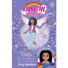 Rainbow Magic: Tiana the Toy Fairy: The Land of Sweets: Toys AndMe Special Edition 2