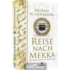 RAISA NACH MAKKA - MURAD WILFRIED HOFMANN