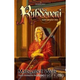 RAISTLIN TARİHÇELERİ - 1 RUHDÖVENİ - MARGARET WEIS