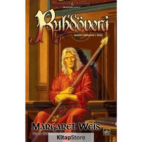 RAISTLIN TARİHÇELERİ - 1 RUHDÖVENİ - MARGARET WEIS