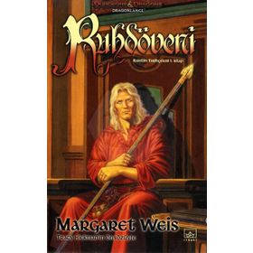 RAISTLIN TARİHÇELERİ - 1 RUHDÖVENİ - MARGARET WEIS