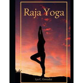 RAJA YOGA - WALLACE SLATER