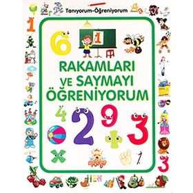 Rakamları ve Saymayı Öğreniyorum - kollektif