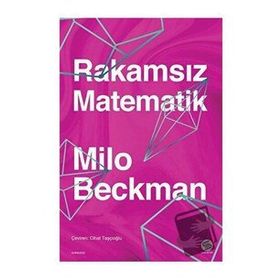 Rakamsız Matematik - Milo Beckman