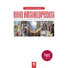 Rakı Ansiklopedisi Meyhane Baskısı - Erdir Zat