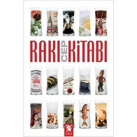 Rakı Cep Kitabı - Melisa Kesmez Mehmet Said Aydın