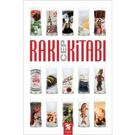 Rakı Cep Kitabı - Melisa Kesmez Mehmet Said Aydın